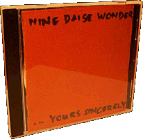 ...yours sincerely (CD)